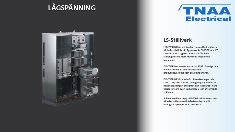 TNAA Electrical - LS-Ställverk.